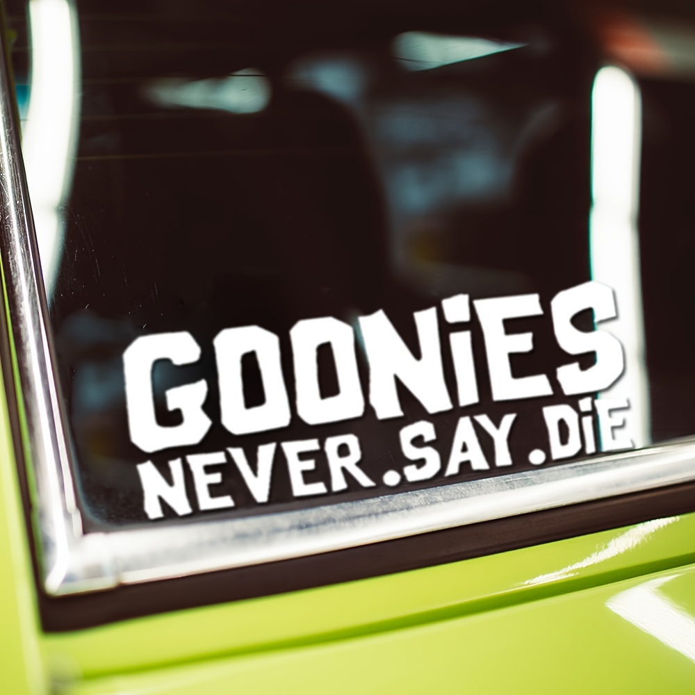 TEMU Goonies Say Die (8&; X 3&;) Die Cut Vinyl Decal/ Bumper Sticker For Windows, Trucks, Cars, Laptops