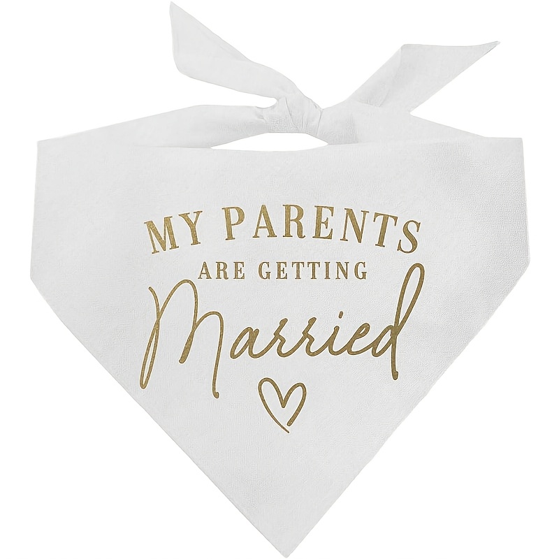 Image of 1pc "my Parents Are Getting Married" Dog Collar Wedding Scarf - Metallic Photo Prop Suitable For Small/medium/ Dogs, Bridal Shower Gift, Wedding Announcement Accessory For, Chihuahua, Poodle