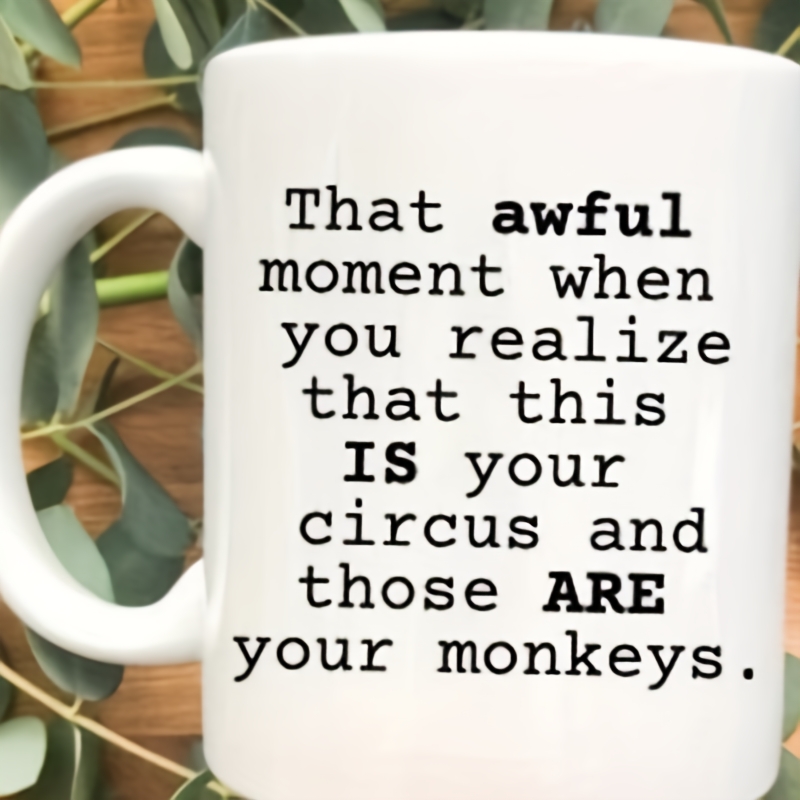 

Are Your Monkeys" Ceramic Coffee Mug - Perfect Boss & Employee Appreciation Gift, Humorous Office Decor, Ideal For Christmas & Holiday Parties