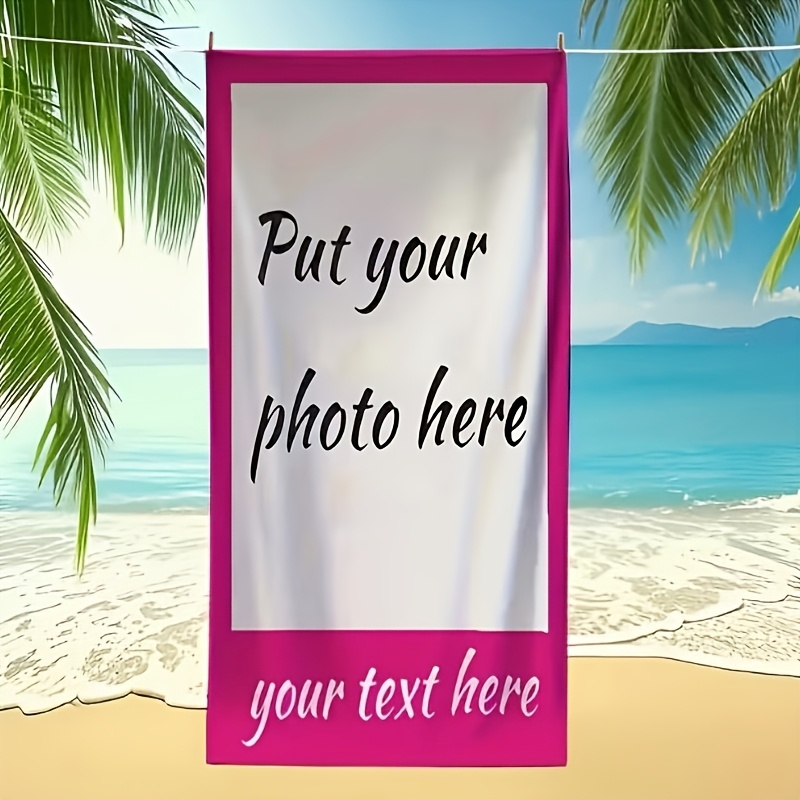 TEMU 1pc Personalized Custom Beach Towel With Your Photo And Text Design, Suitable For Gatherings, Quick-drying Bath Towel, Multifunctional Design