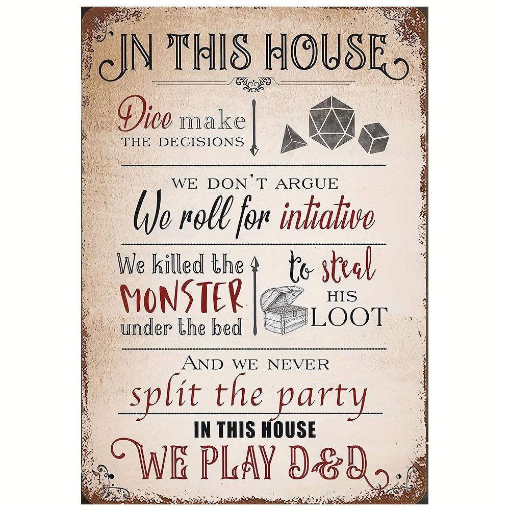 

1pc Rustic Metal Tin Sign, "in This House We Play D&d", Vintage Gaming Wall Art Decor For Dungeon Masters, Home, Bedroom, Garage, Cafe & Bar, Dungeons And Dragons Pathfinder Inspired Poster, 8"x12