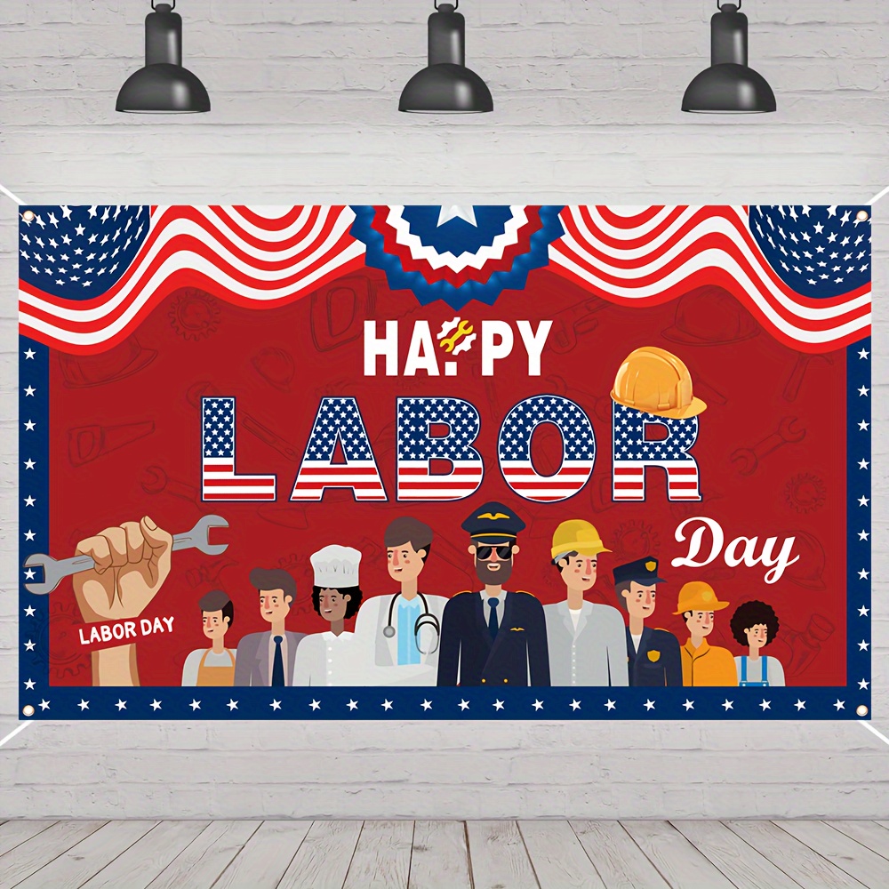 

Labor Day Celebration Banner - 70.8" X 43.3" Durable Polyester, Indoor/outdoor Use, Perfect For Worker Appreciation & Commemoration Labor Day Decorations Labor Day Banner