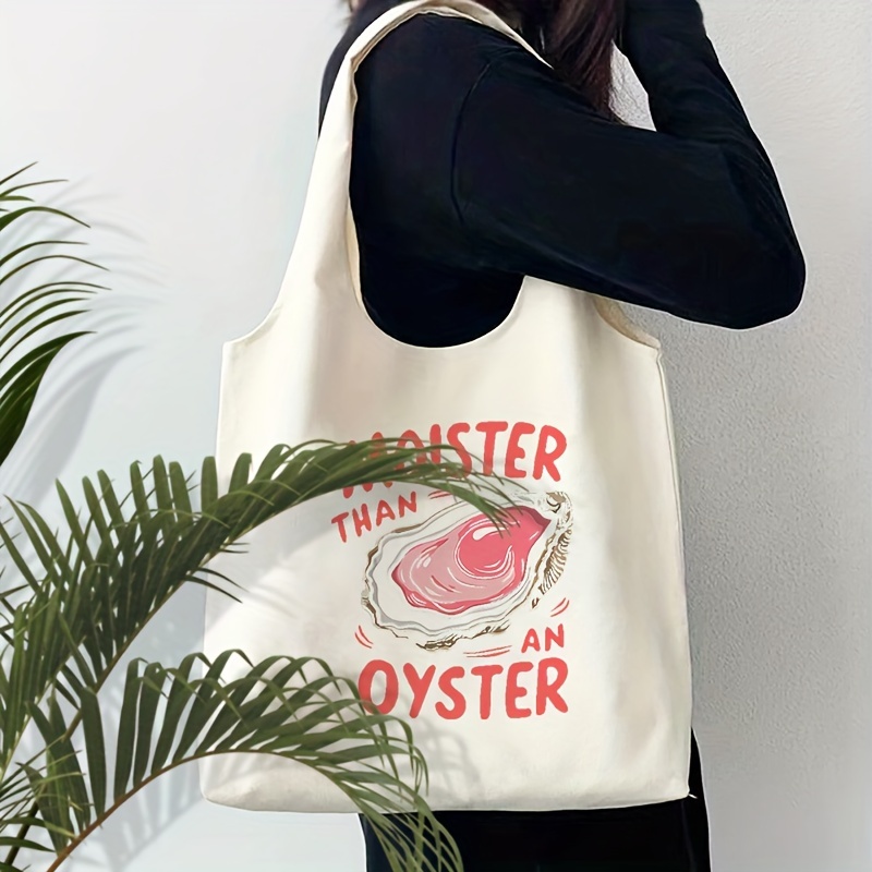 

Fashion Canvas Tote Bag With "moister Than An Oyster" Print, Casual Shoulder Handbag With Fixed Straps, Polyester, Hand Washable, No-closure, Unlined -