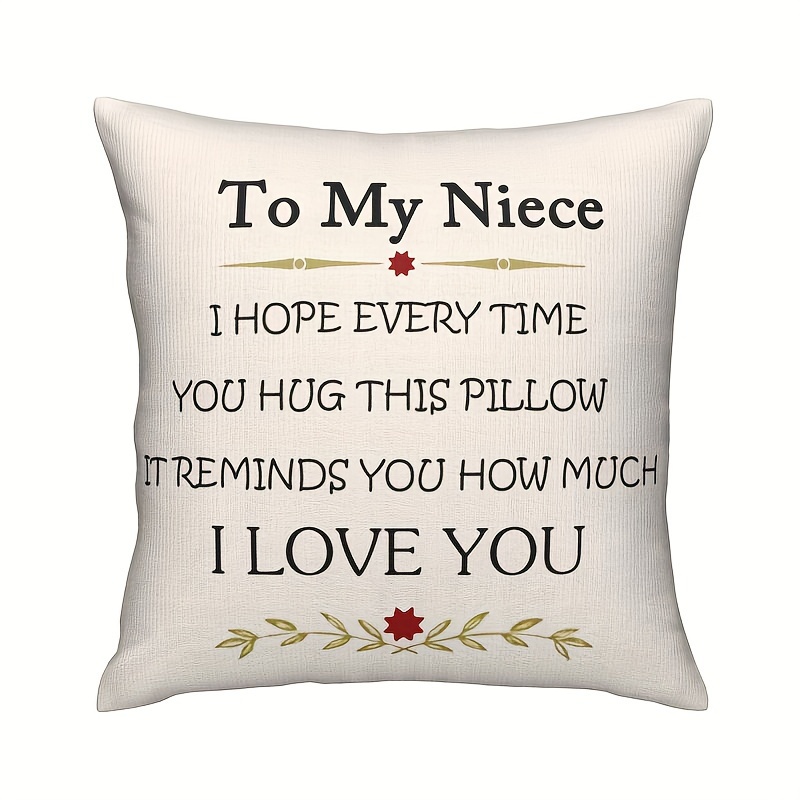 

1pc To My Niece Short plush decor 18x18 inch Throw Pillow Cover, No Pillow , I You Hug This Pillow It You How Much I Love You Throw Pillow Cover From Aunt Niece Gift Birthday Gift