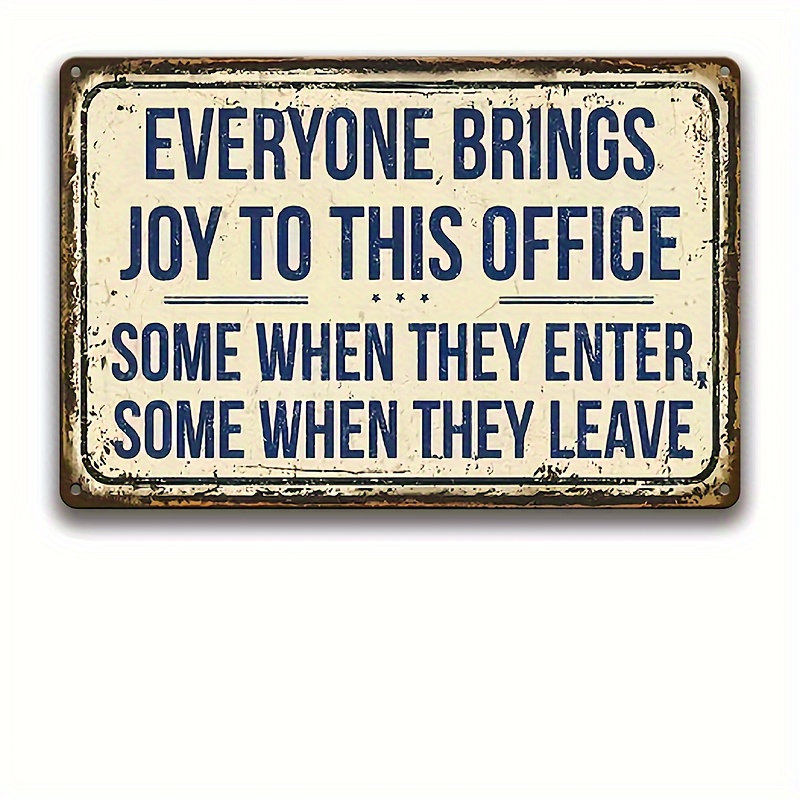 

1pc Metal - 12x8 - Joy - Decor For , , Desk - Sarcastic And Art - Unique For Coworkers, Boss, Employees