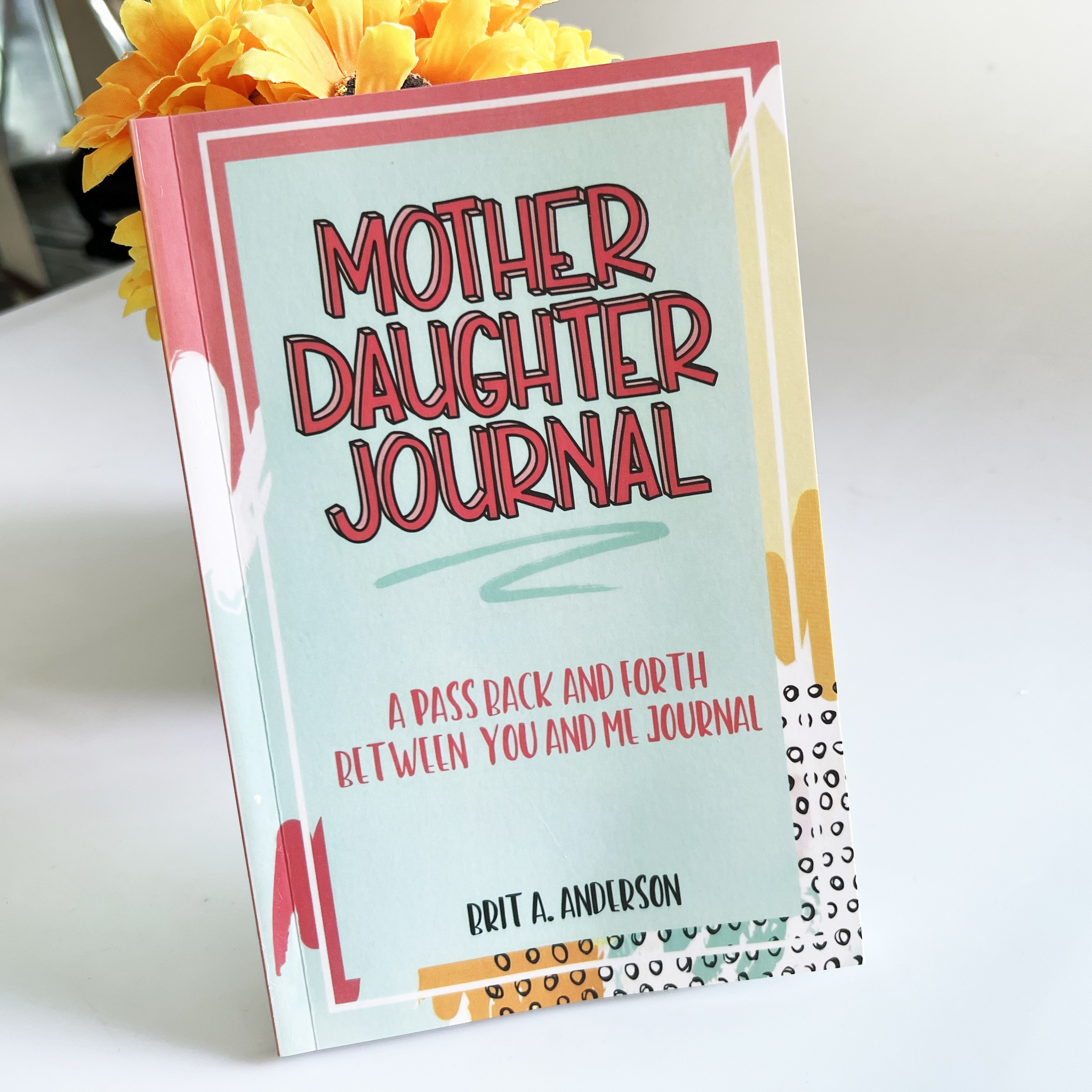 

Mother-daughter Journal - Perfect Gift For Mom To Share Her , To