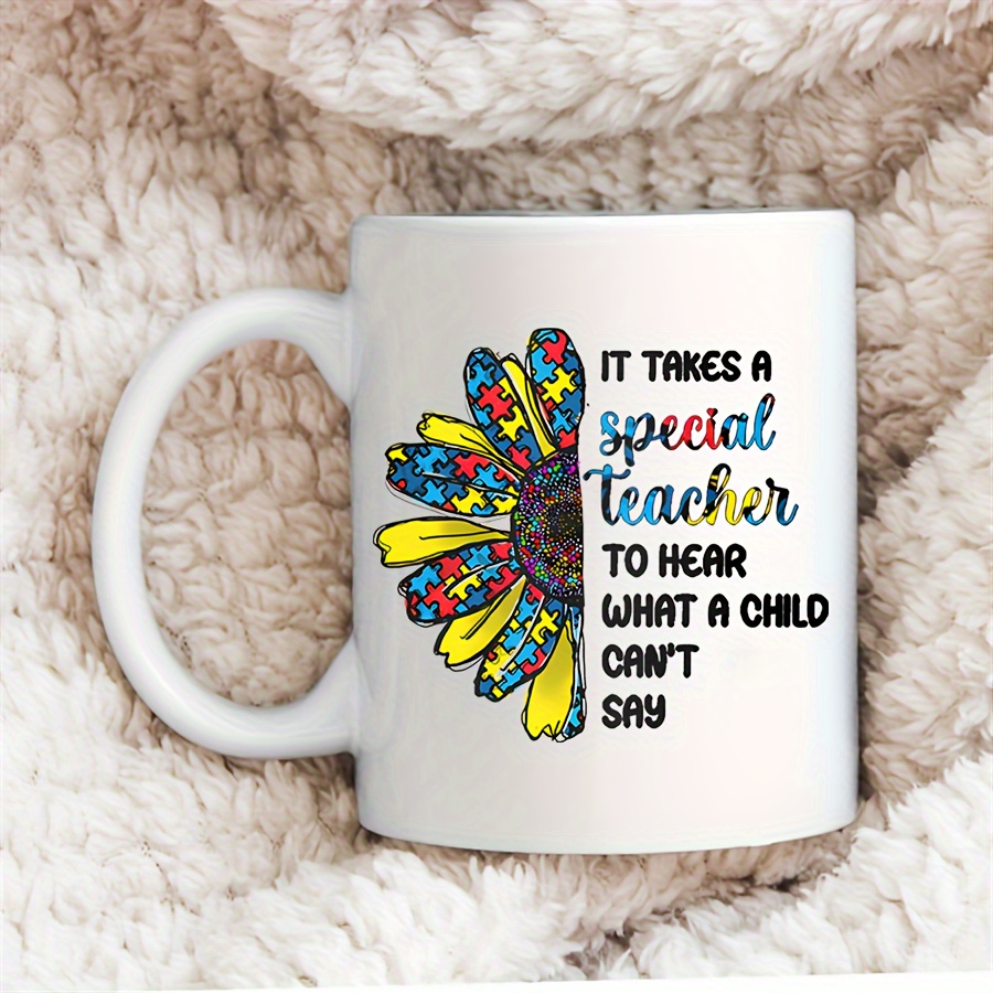 

1pc, 11oz, Special Education Teacher Mug, Teacher Gift, Floral Coffee Cup, Autism Awareness Mug, Neurodiversity Mug