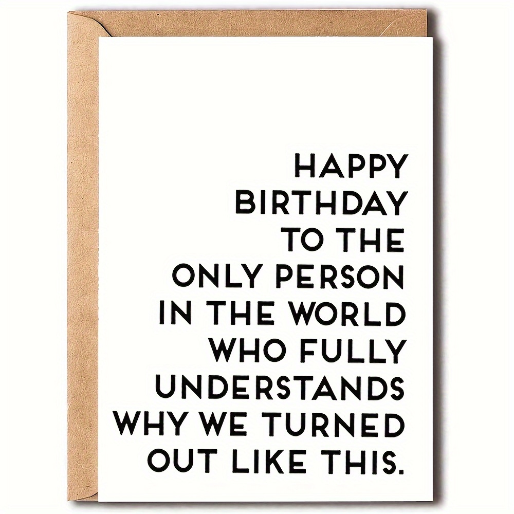 

Humorous 'you ' Birthday Card For Sister Or Best Friend - Long Distance Gift, Unique Message With Envelope, 1pc, Funny,