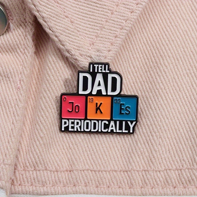 

1pc Flixblany "i Dad Jokes " Enamel Pin - Of Brooch For , Backpacks & Clothes - Cute Alloy Jewelry Accessory, Ideal Gift For Dads, Flixblany