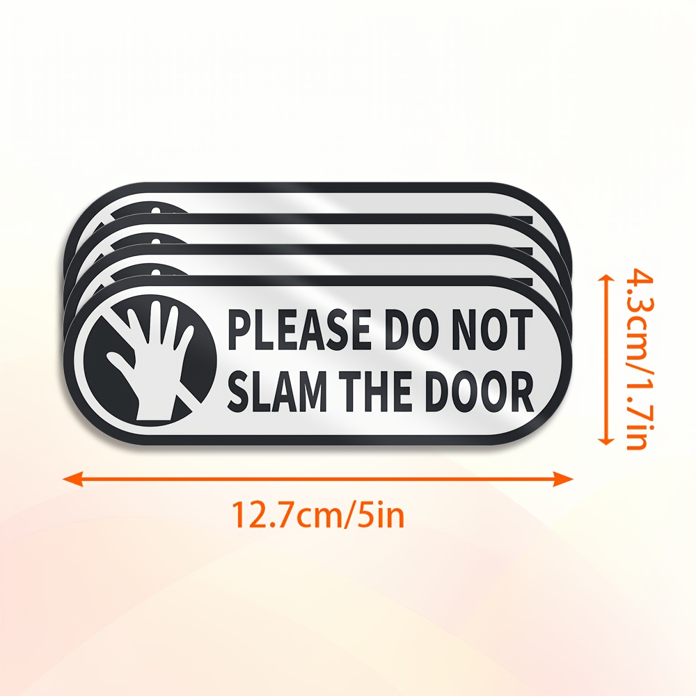 TEMU 4pcs - Do Not Slam Door Stickers - Gentle Close Labels - Taxi Door Decals - No Slamming Sign Plates - 5*1.7 Inch Self-adhesive Waterproof