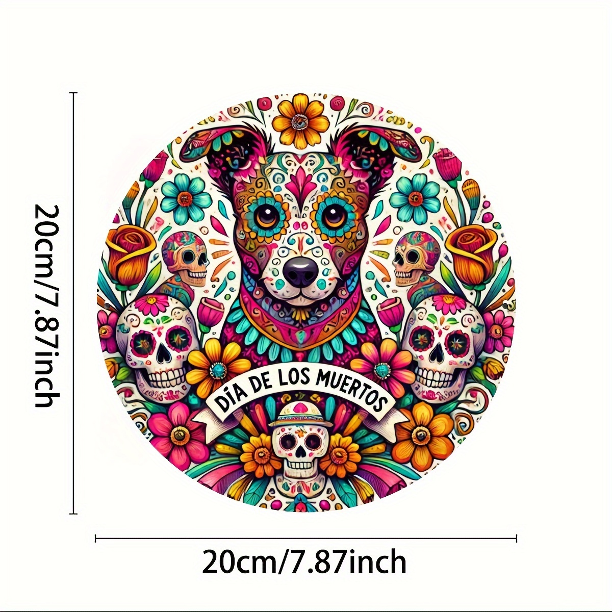 

Day Of 8x8" Round Aluminum - - Decor For & , For