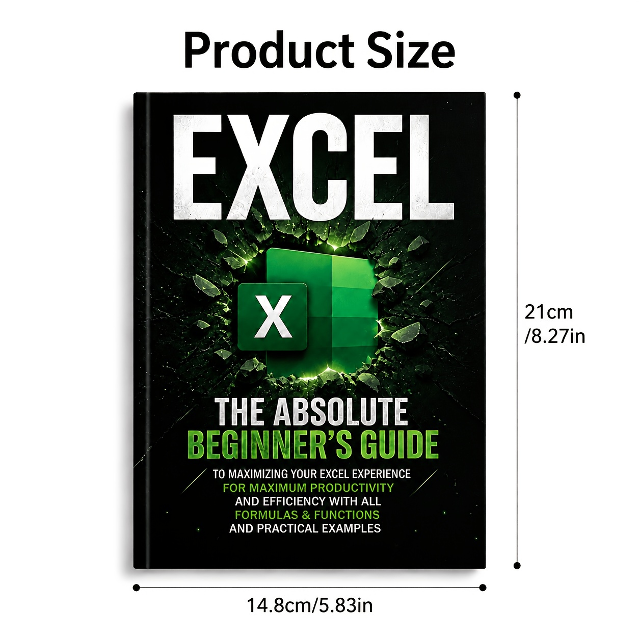TEMU Excel: The Absolute Beginner's Guide To Maximizing Your Excel Experience For Maximum Productivity And Efficiency With All Formulas & Functions