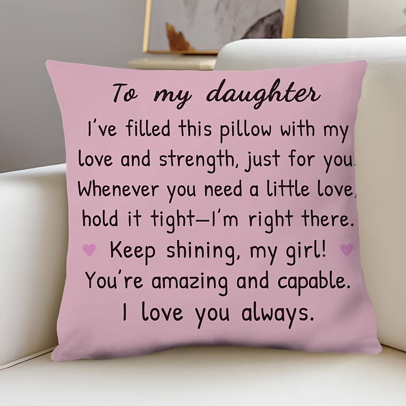 TEMU 1pc Pink "to My Daughter" Pillow Cover - A Gift For Daughters, Single-sided Short Plush, Soft Cushion Cover Suitable For Sofas, Beds, Cars -