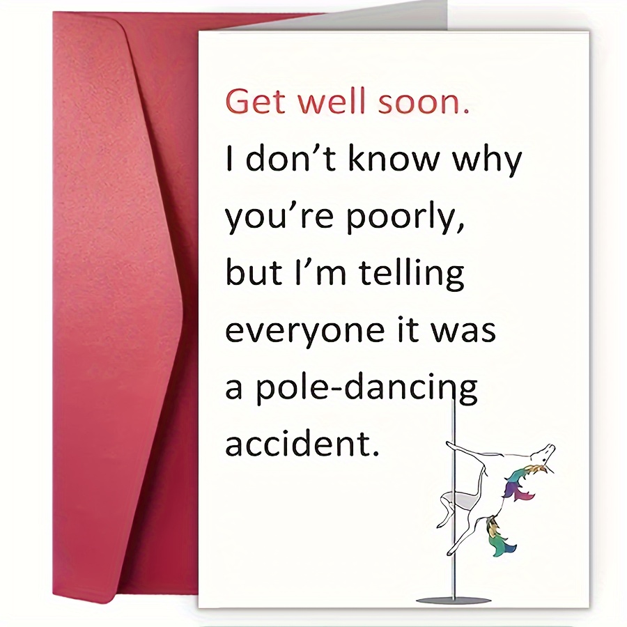 

Personalized Good Luck Greeting Card For Anyone - Humorous Wishes With Speedy Recovery And Encouragement - Men, Women, Naughty Inspirational Pole-dancing Accident Design