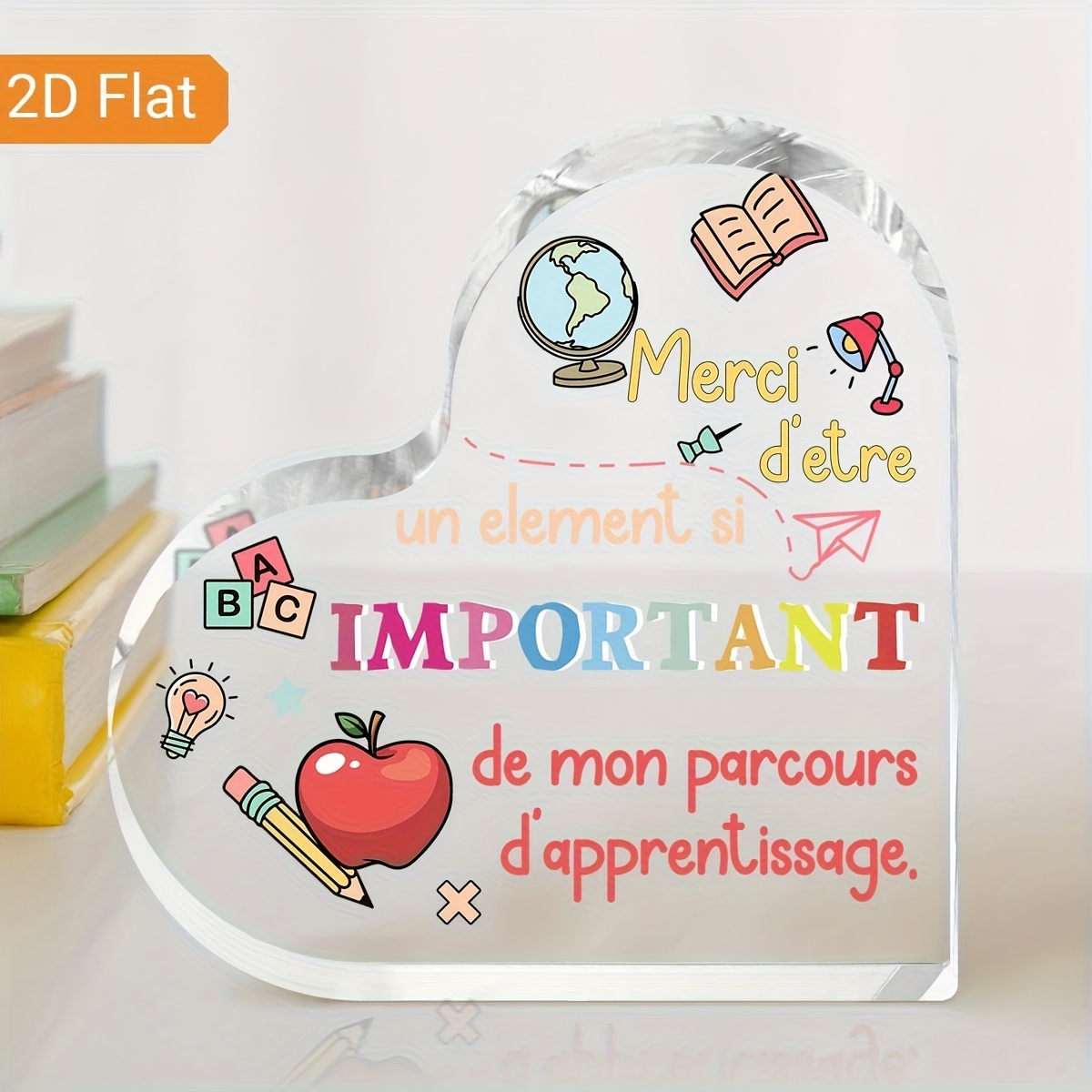 TEMU 2d Flat, 1pc "important" Teacher Appreciation Award - Heart-shaped Acrylic Desk Plaque With School Icons, Classroom Decoration For Educator