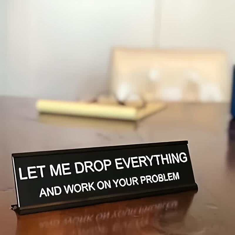 TEMU Laissez-moi everything - Plaque de bureau humoristique en métal pour la décoration de bureau, parfaite pour Halloween/Noël/Thanksgiving, pas
