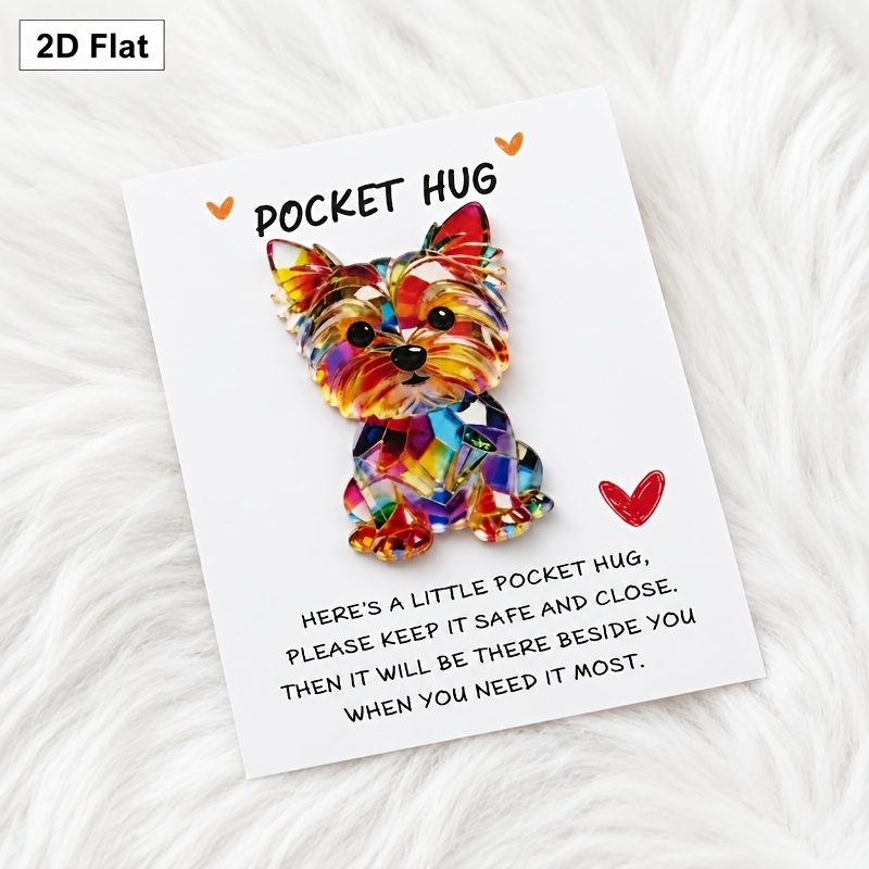 TEMU 2d Flat Acrylic Pocket Hug, 2d Yorkshire Terrier Card, Colorful Yorkshire Terrier Acrylic Pocket Hug Gift, Encouragement Gift For , ,