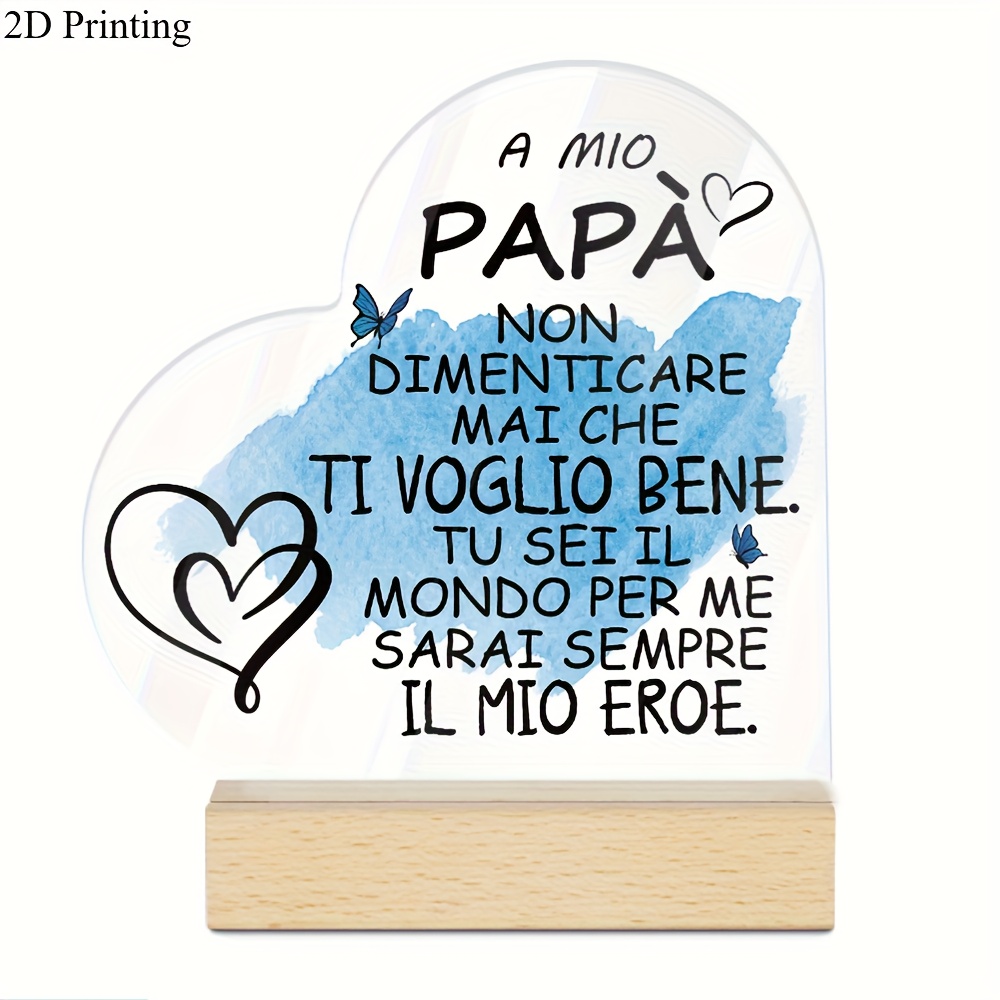 TEMU Stampa piatta 2D: un cartello in acrilico a forma di con base in legno - "Per pap�, non dimenticare che ti amo" - per decorazione domestica, per