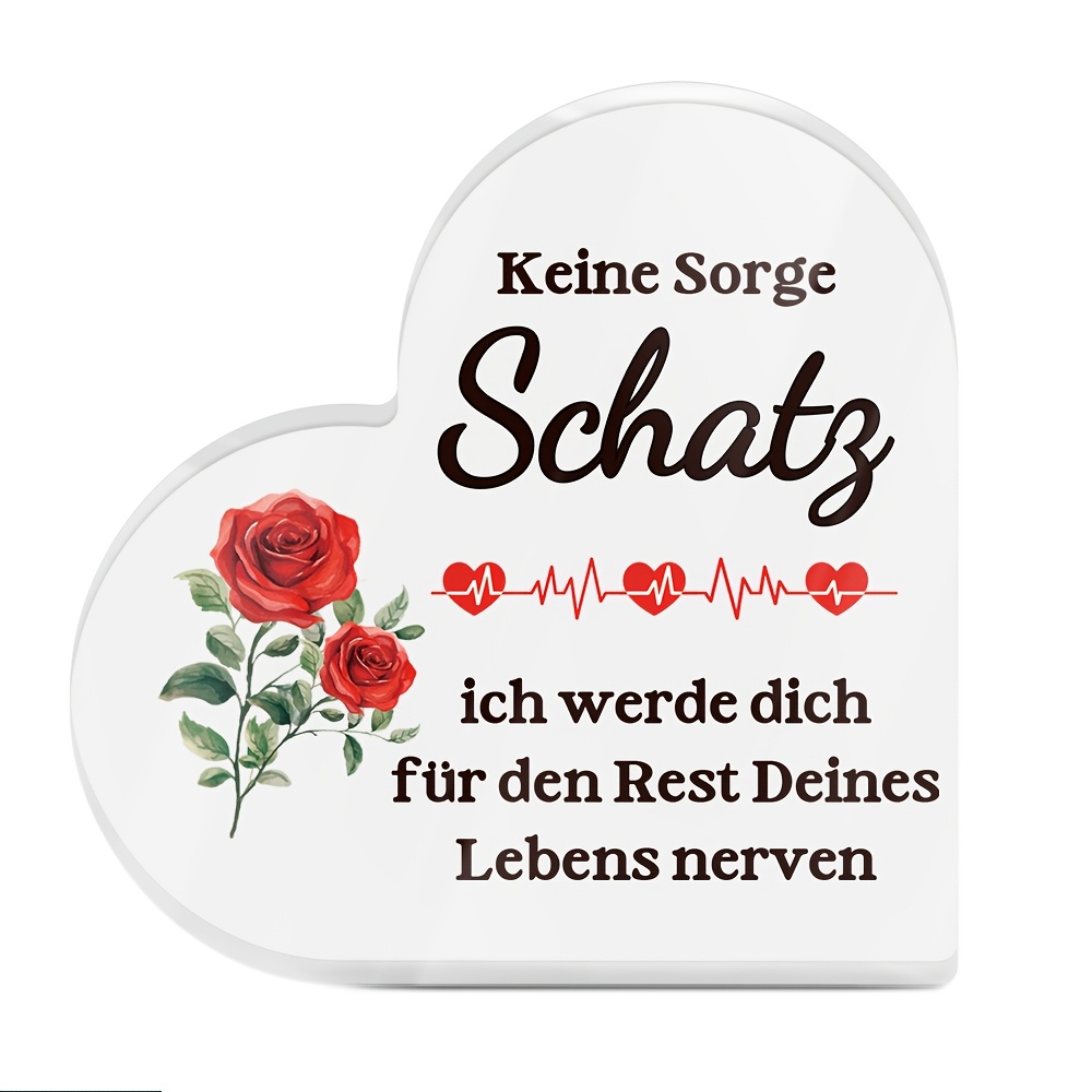 E-shop 2D Flach, 2D Flach Putuo Deko 1 Stück Deutsches Herzförmiges Acrylschild Tischdeko, "Mach dir keine Sorgen, , ich dich für den Rest Lebens