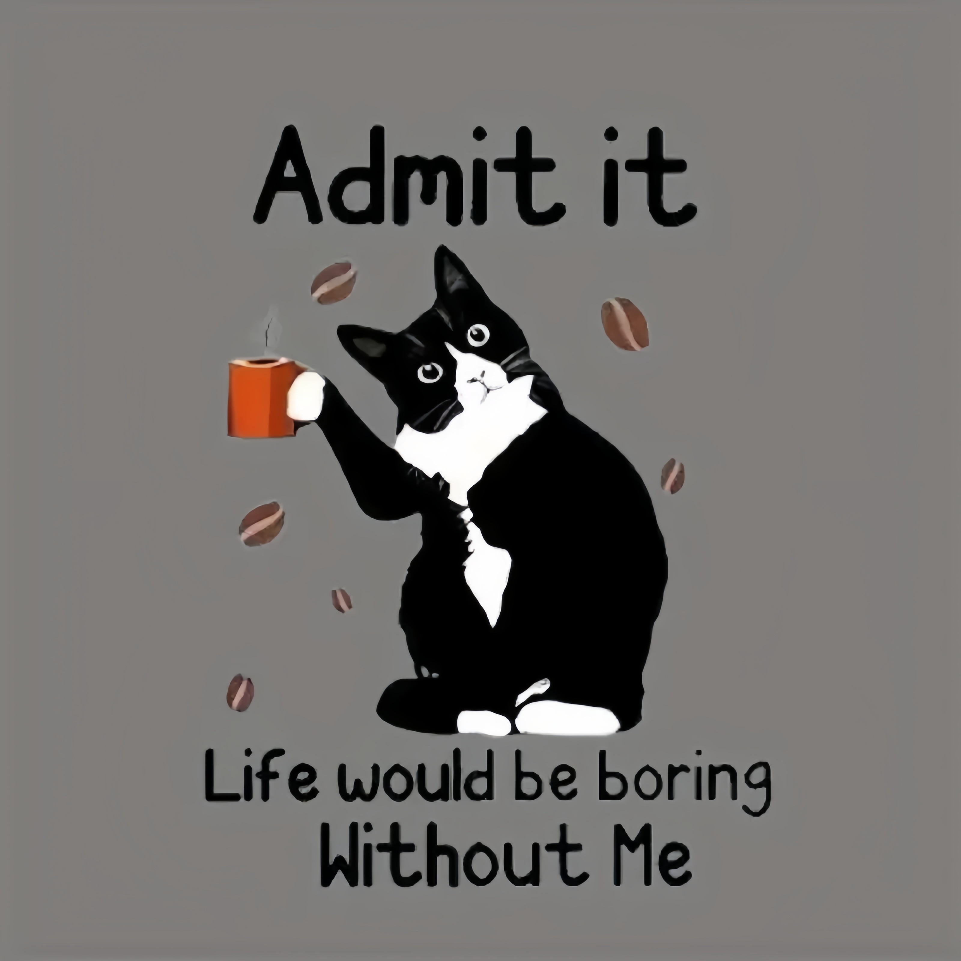 인정해라 고양이 머그 디자인 - 티셔츠, 베개 및 의류 제작용 diy 다림질 열전달 비닐 데칼