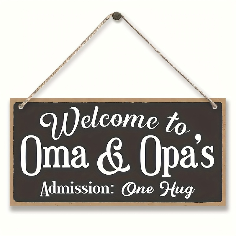 TEMU 2d Flat - Welcome To The Wooden Sign Of Oma And Opa, A 2d Flat Print Of A Decorative Hanging Plaque Featuring ': .' This Is A Perfect Ornament