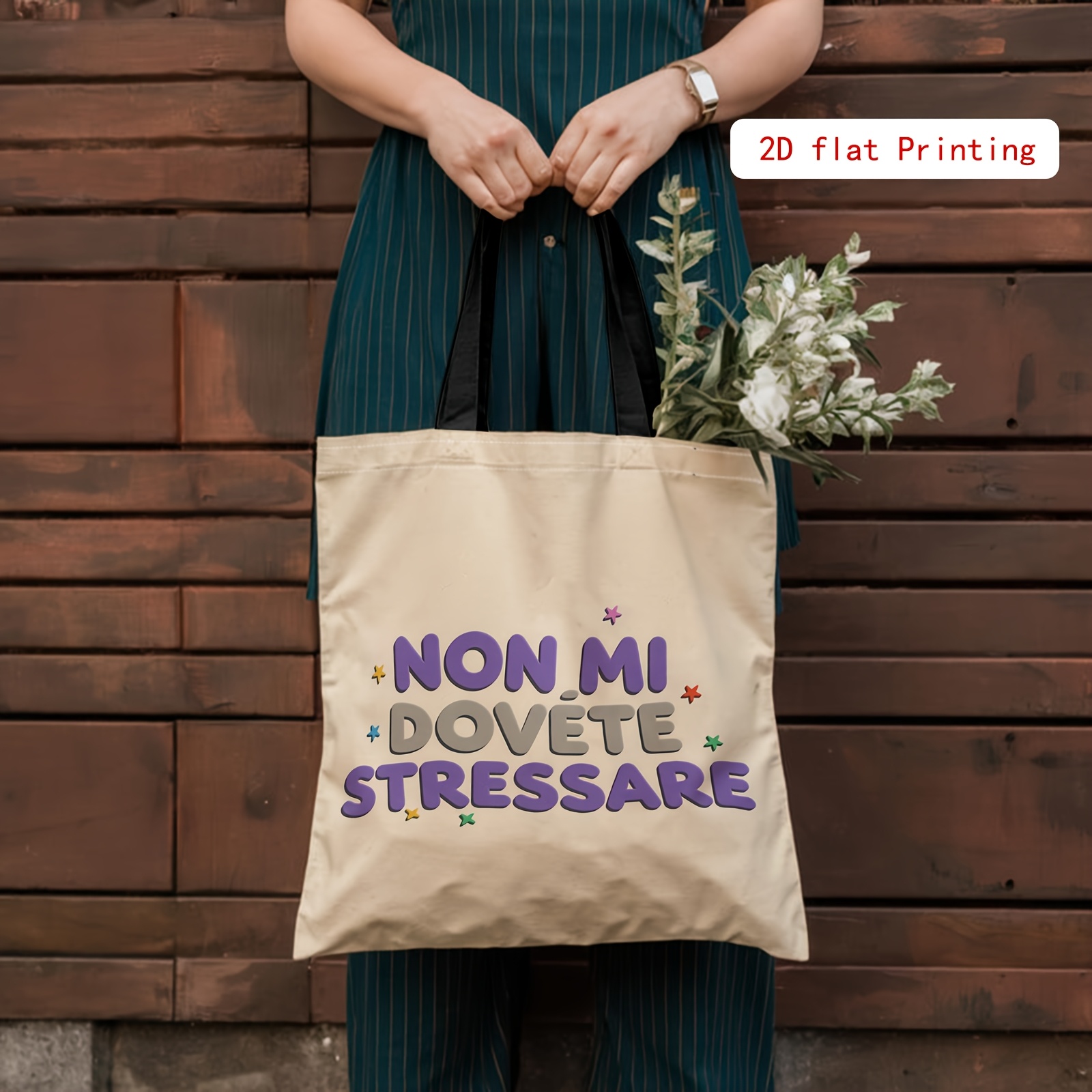 TEMU Borsa tote con stampa 2D con la "Non Mi Dovete Stressare" in testo su sfondo . Questa borsa a spalla riutilizzabile 癡 una borsa per resistente e