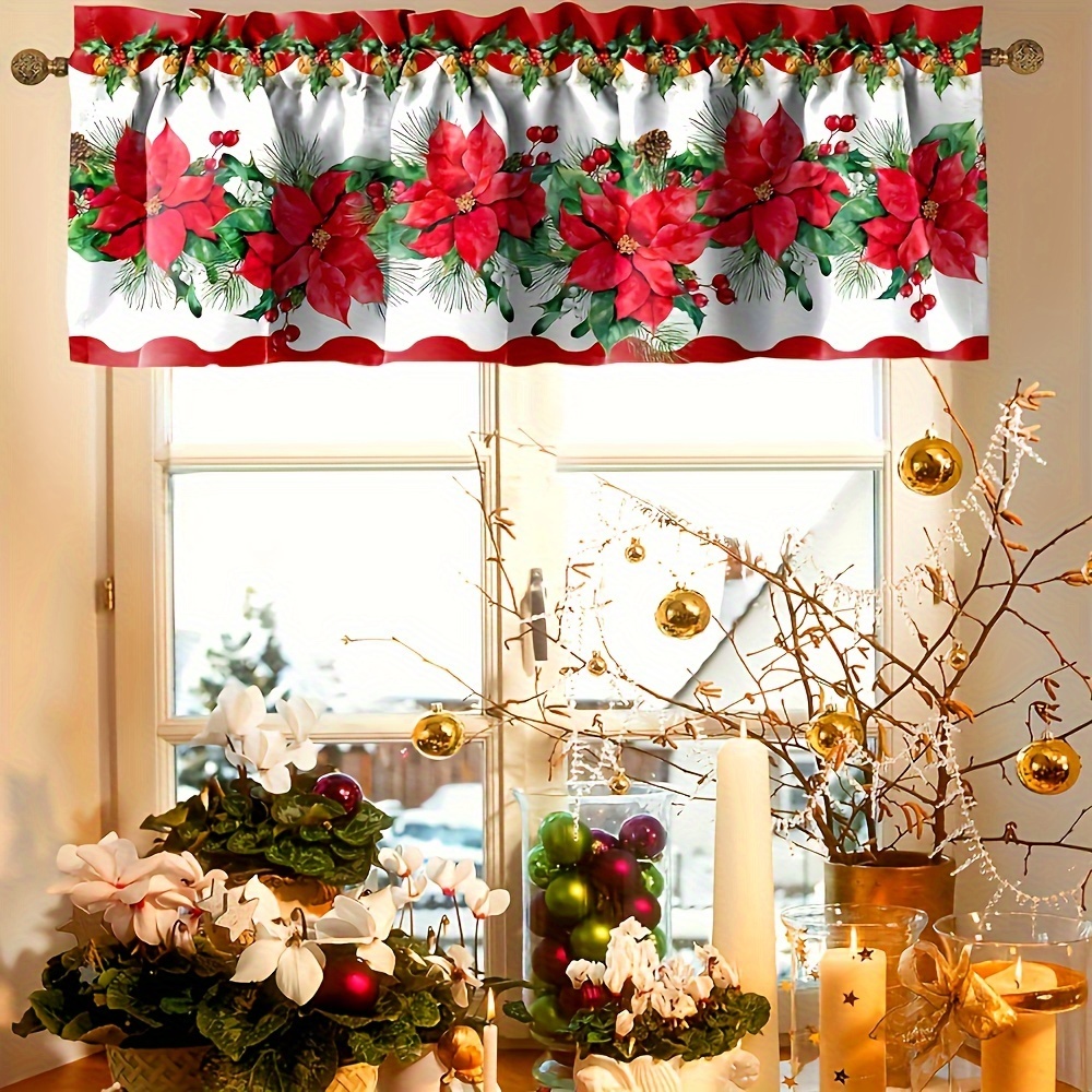 1pc,christmas New Year Poinsettia Kitchen Curtain Valances Red And Green Blooming Small Window Valances With Rod Pocket Merry Bedroom Bathroom Laundry Short Curtains Decoration, Thanksgiving Day