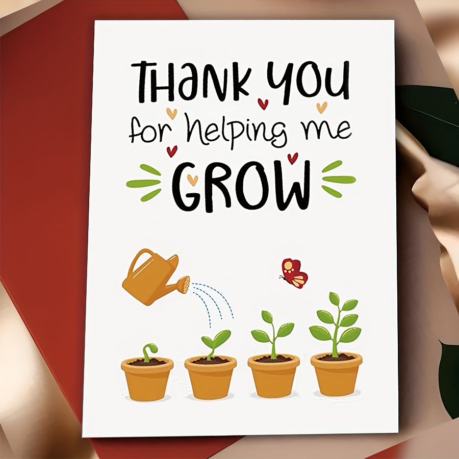 

Teacher Appreciation Card (4.5"x6.5") - Thank You For Helping Me Grow - Perfect Graduation Gift From Student, Includes Envelope