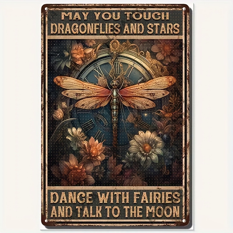 

1pc- Antique Metal Aluminum Plate (12x8 Inch/30x20 Cm), May You Touch Dragonflies, Dance With Fairies, Talk To The Moon, Metal Sign Garage Man Hole Bar Kitchen Retro Sign Decoration - Aluminum Plate