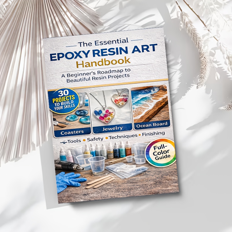   art starter handbook   30 beginner projects a guide   to mastery covering mixing and curing techniques color matching and glitter application mold making and demolding and more