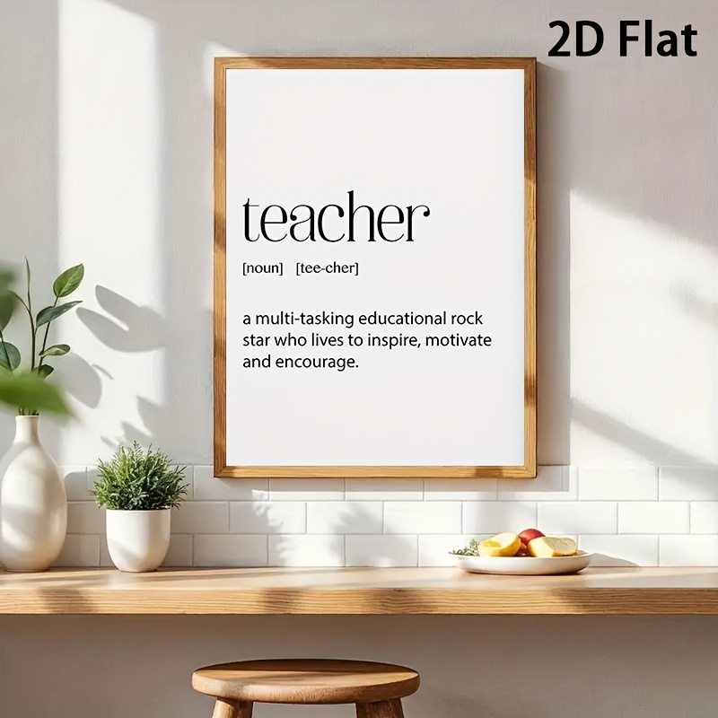 1 stuk, 2D Plat, Lijstloos, Cadeau voor Leraar, Leuk Cadeau voor Leraar, Eindejaarscadeau voor Leraar, Cadeau voor Mannelijke Leraar, Cadeau voor Vrouwelijke Leraar, Cadeau voor Student, Leuke Canvas Wandkunst Decor, Huis Slaapkamer Keuken Woonkamer Badkamer, Hotel Café Kantoorruimte Decor Kunst