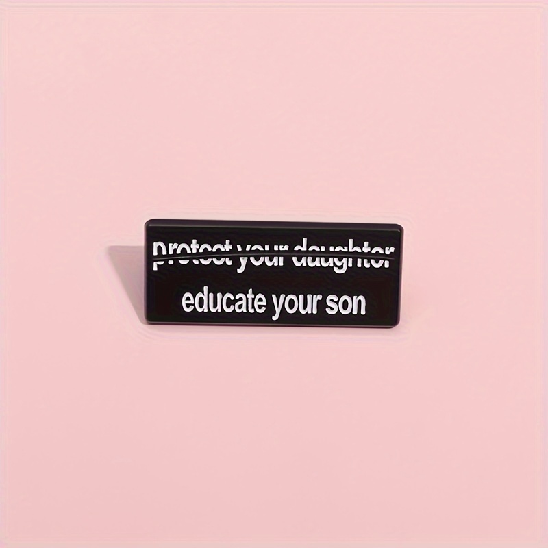 

1pc "protect Your Daughter, Your Son" Enamel Pin - Brooch With White Text, , Clothing, Backpacks, And Gift , Gift Enamel Pin | Gift | Alloy Enamel Pin