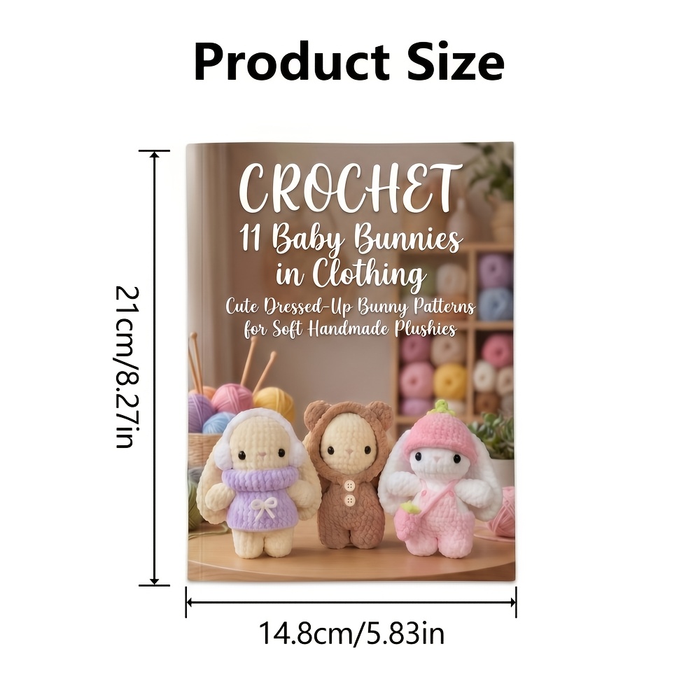 TEMU 11 Bunnies In Clothing,cute Dressed-up Bunny Patterns For Soft Handmade Plushies Crochet Patterns: A Beginner- With Instructions | Crochet