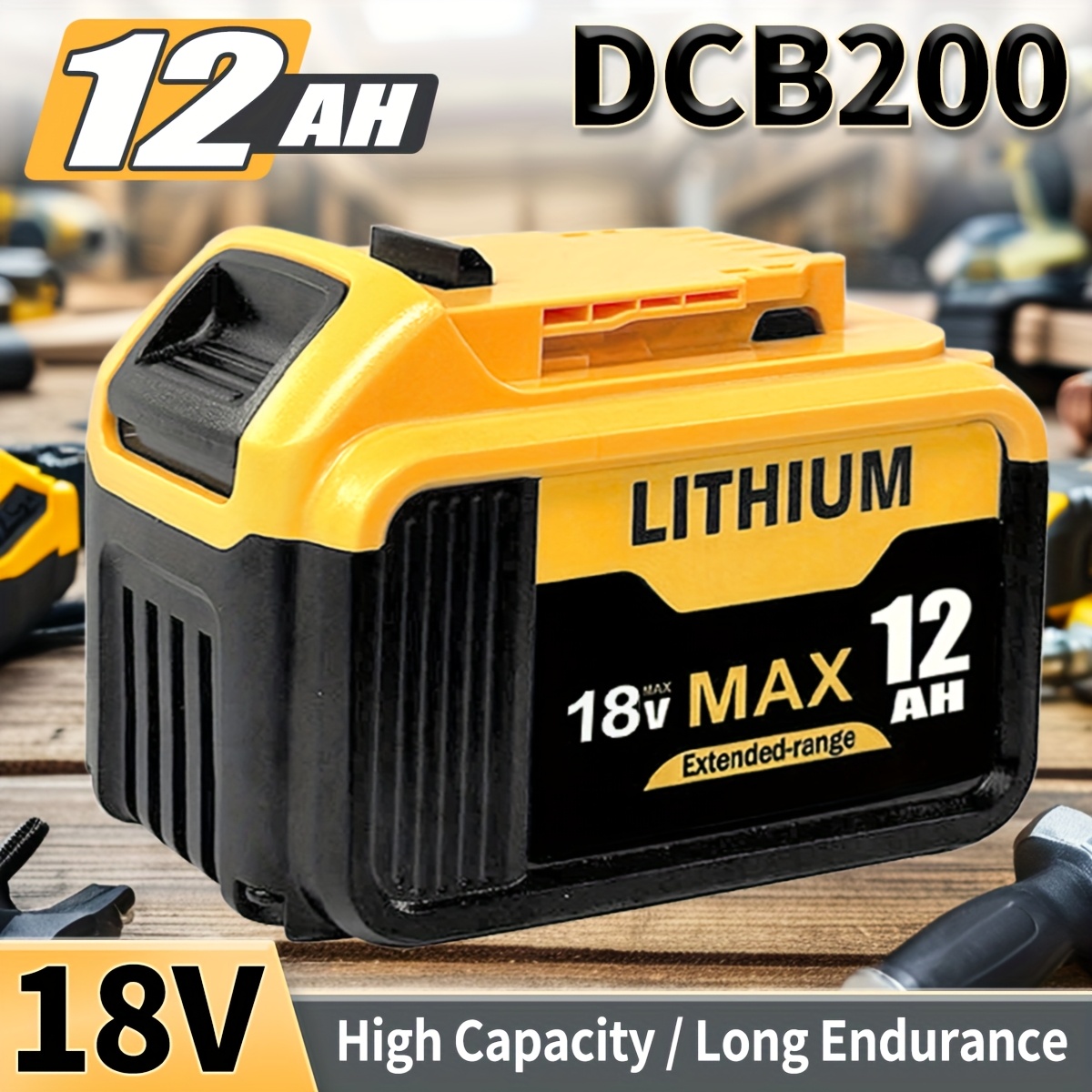 TEMU New Arrival 18v 12.0ah Replacement Xr Battery For Dcb200 Dcb180 Dcb181 Dcb201 Dcb200-2 Lithium 18 Volt Max