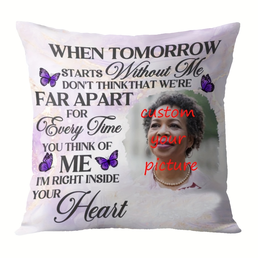 TEMU Custom 1 Father's Day With Dad Self- Photo Pillowcase, "when Tomorrow Without Me" Quote, Short Plush, Zipper Closure, Machine Washable, ,