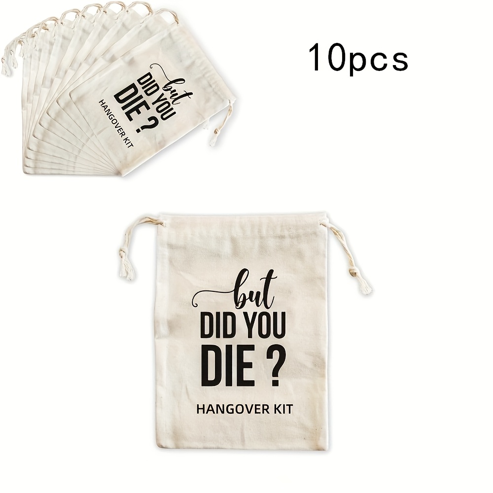 TEMU Gift For Her/him Set Of 10 Humorous Drawstring Bags For Hangovers - "but Did You Die?" Party Gifts, Featuring A White Background With Black