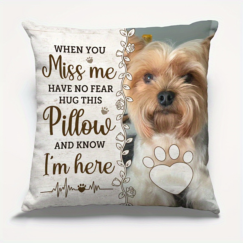 

Super Soft Short Plush 18x18 Inch Pillowcase Memorial Gift You Know I'm Here For Pet Owners Home Decor (cushion Is Not Included)