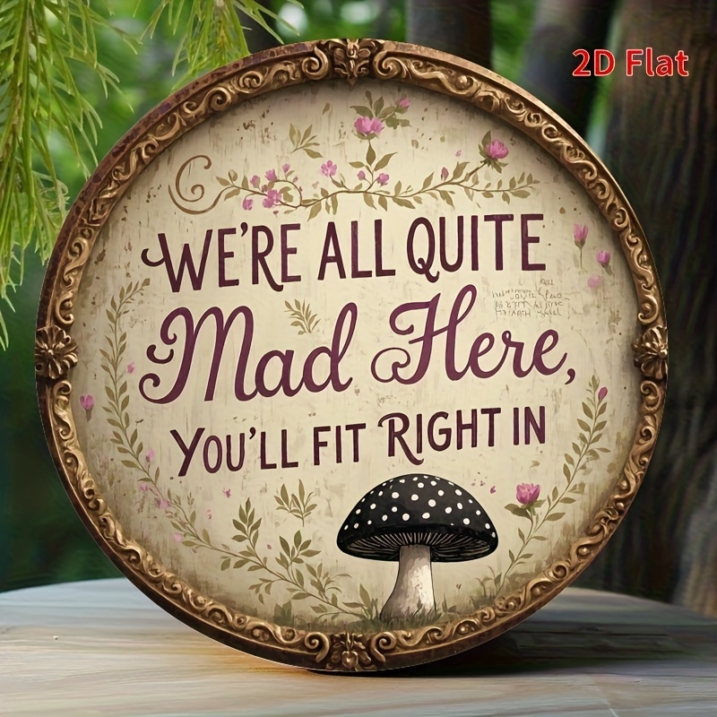 E-shop Retro "We' Mad Here" Holz Wandkunst - 7,8-Zoll Rundes Holzschild mit Blumen- und Pilzdesign, Bohemian- und -Style, für Zuhause, Schlafzimmer,