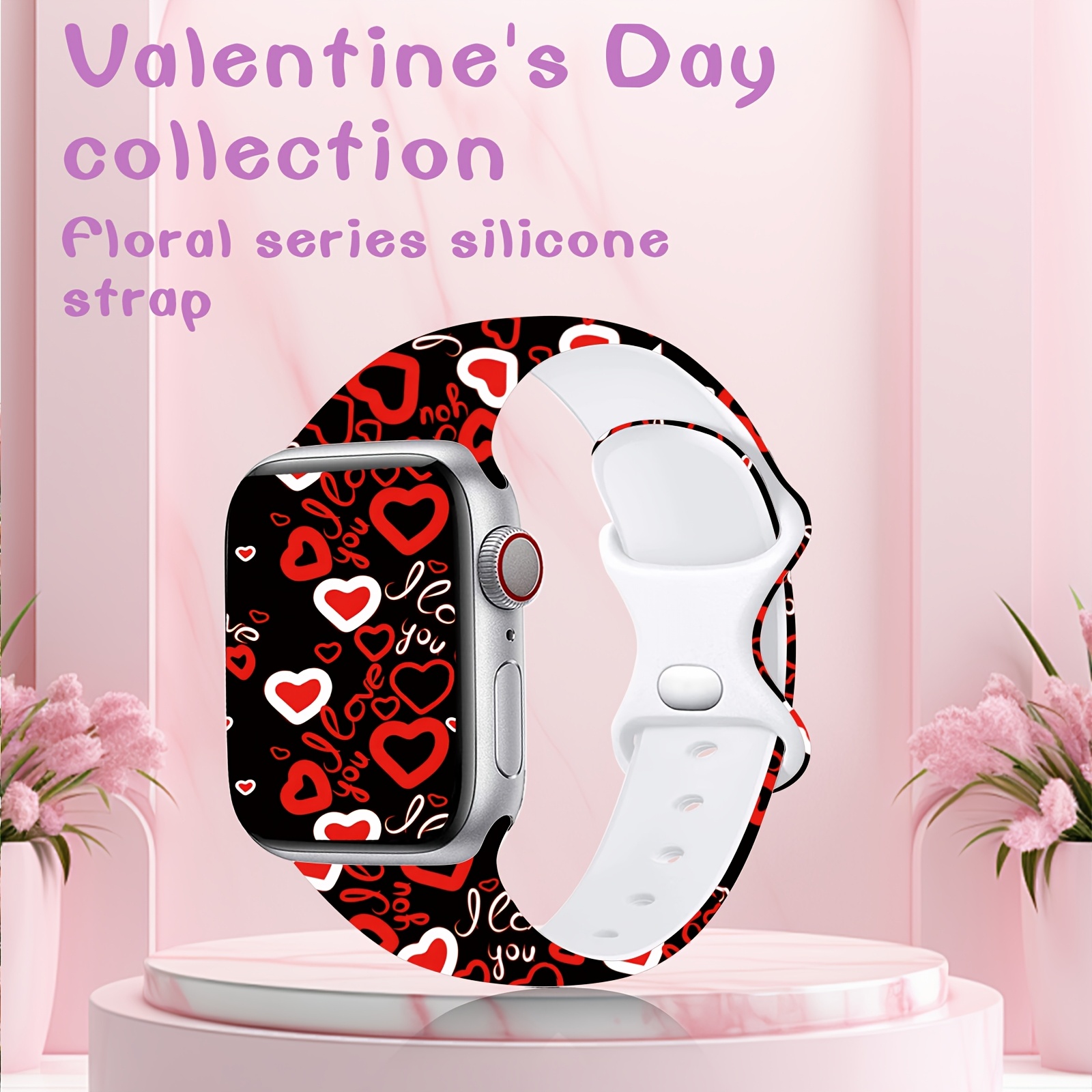 

Valentine's Day Printed Fashionable Silicone Strap, Soft And Comfortable, , Suitable For The Iwatch S2-s10 Series, Fashionable And Strap, Valentine's Day Gift Strap