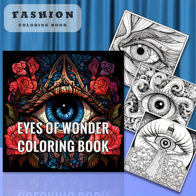 

Eyes Of Wonder Fantasy Coloring Book For Adults - 22 Pages, Thick Paper, Soft Cover, Plain Ruling, Suitable For Ages 14+ - Ideal For Birthday And Holiday Gifts