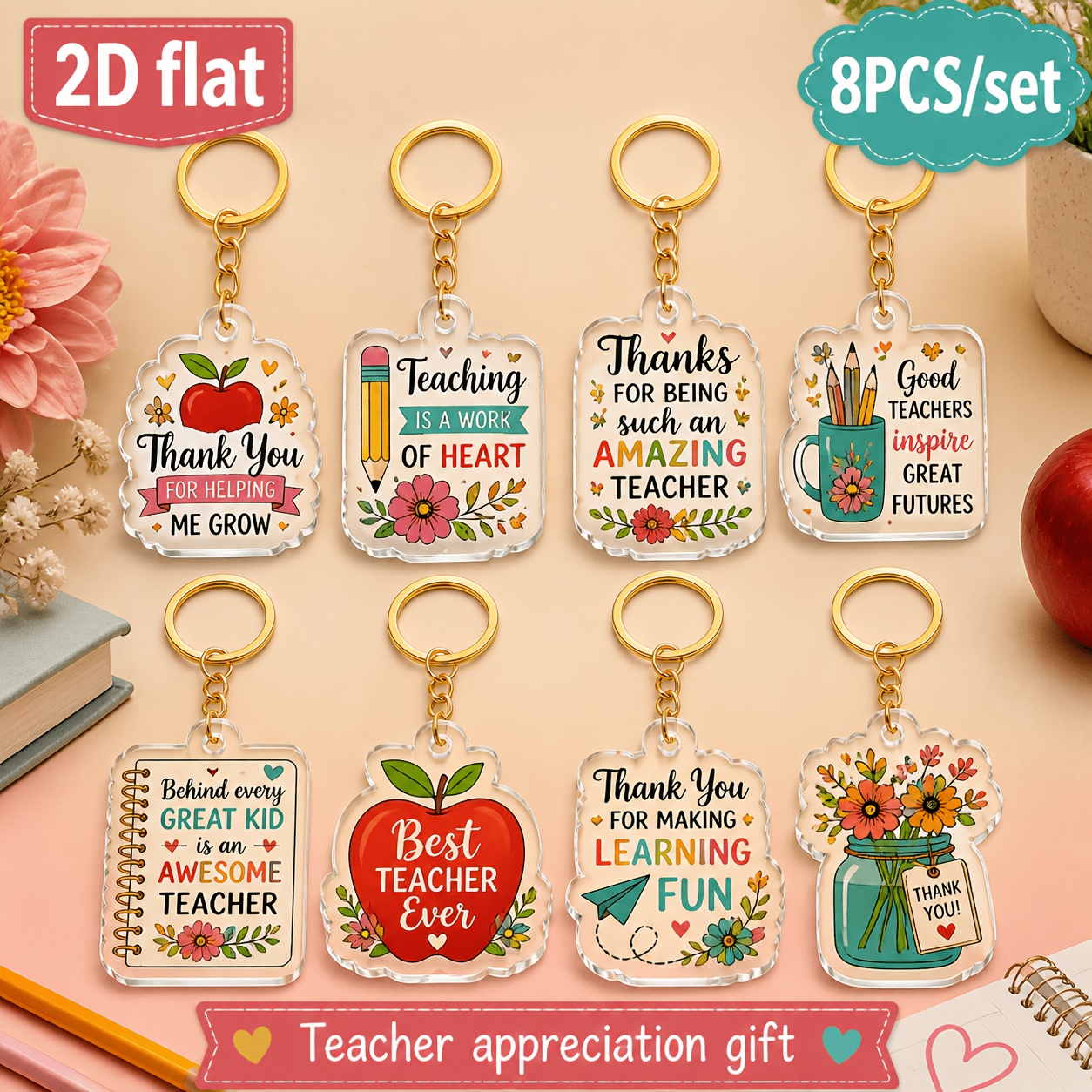 TEMU 2d Flat - [2d Flat] 8-pack Vibrant Teacher Keychains, With Inspirational Quotes, Acrylic Thank You Teacher Gifts, End-of-year Recognition