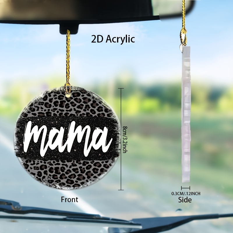 

1pc Mama Leopard Print 2d Acrylic Hanging Ornament - Car Rearview Mirror Decor, Keychain And Bag Accessory - Ideal Mother's Day Gift