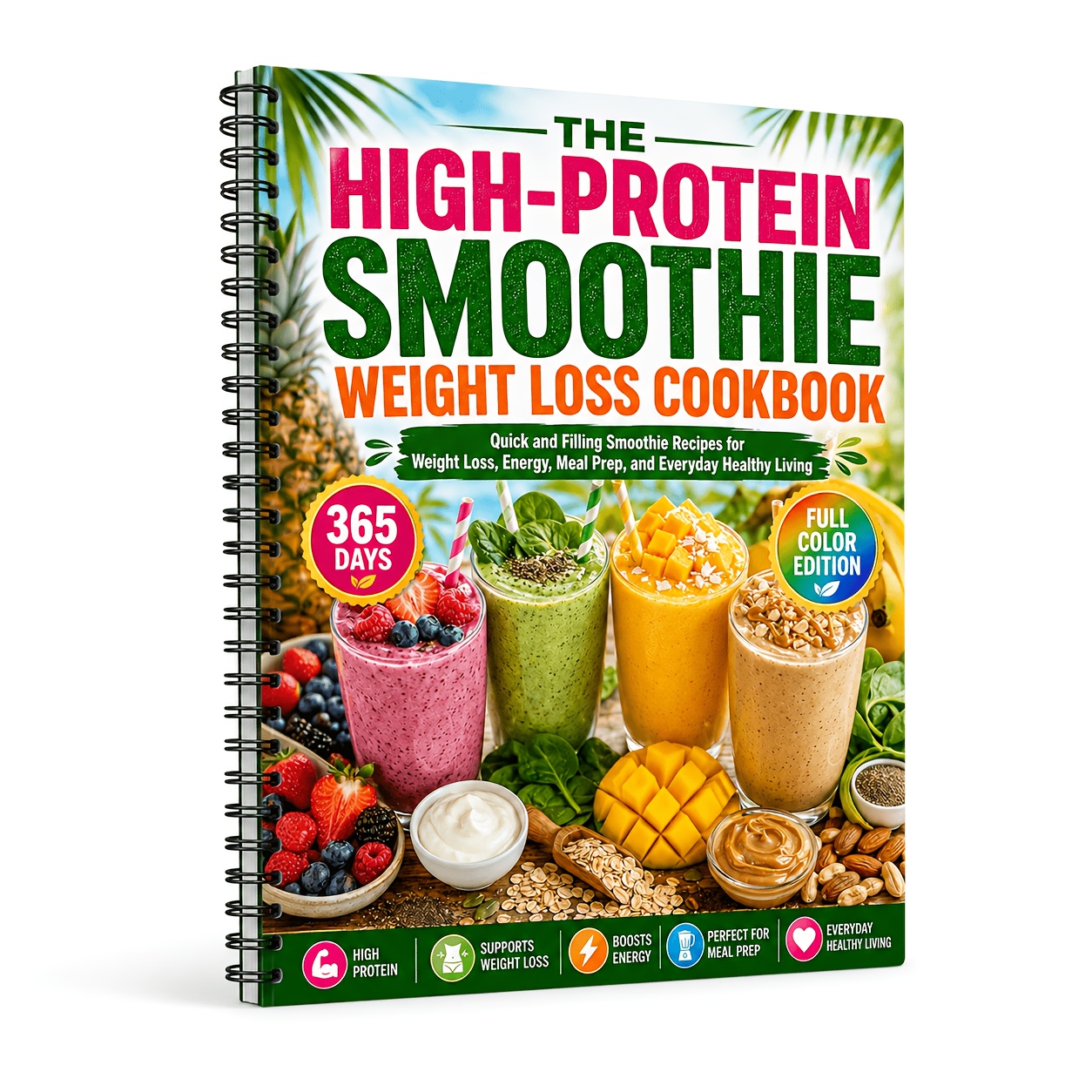 TEMU The High-protein Smoothie Weight Loss Cookbook: Quick And Filling Smoothie Recipes For Weight Loss, Energy, Meal Prep, And Everyday Healthy