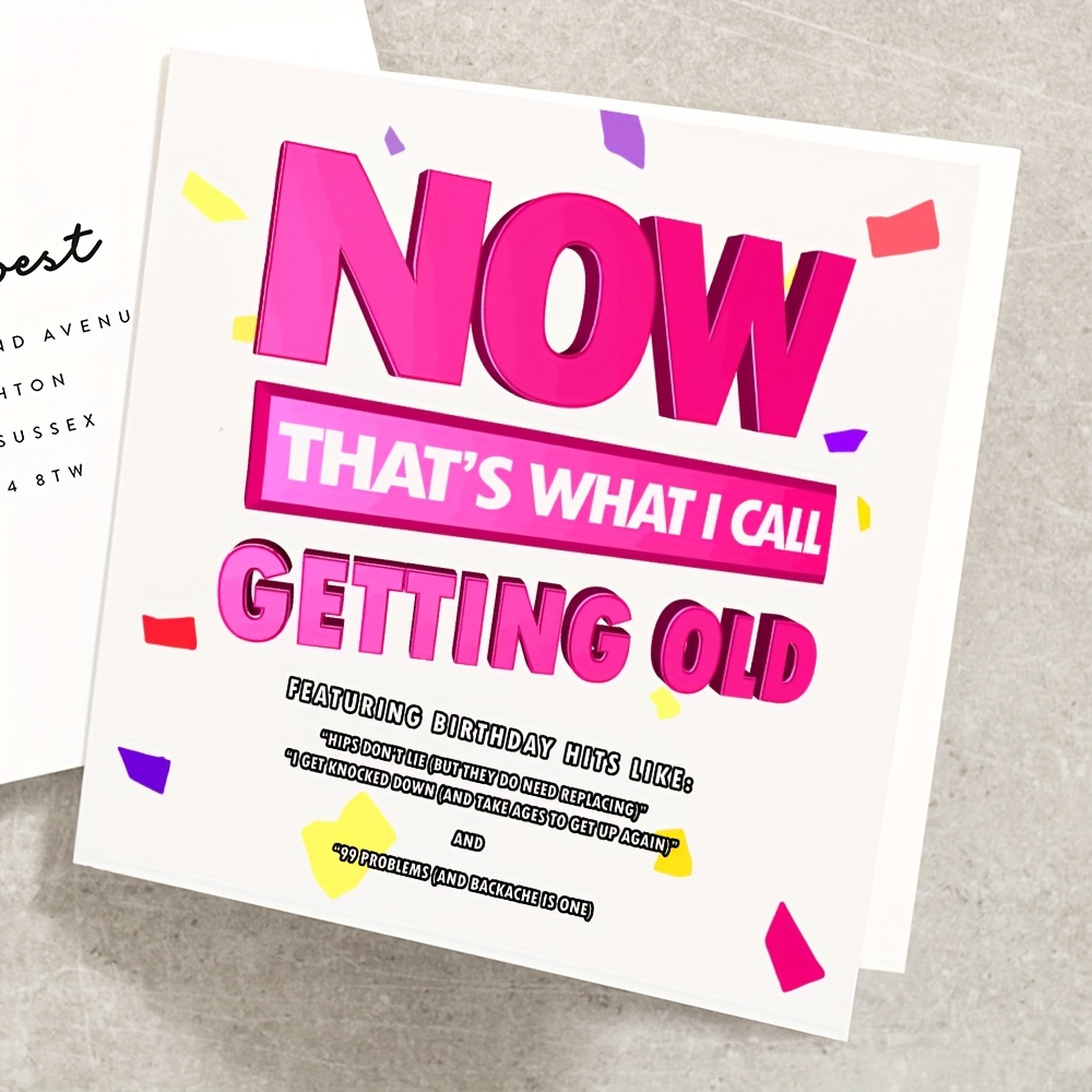 

1pc, Now That's What I Call Getting Old, Funny Birthday Card For Him, For Her, 30th, 40th, 50th, Dad, Boyfriend, Girlfriend, Husband Including Envelope