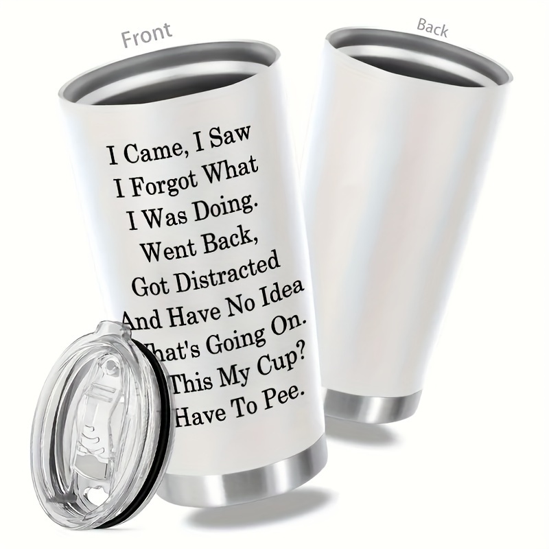 

20oz Stainless Steel Insulated For Seniors - Funny Letter Print, Travel & Outdoor Activities - Ideal Gift For Birthdays, Day, Father's Day, Christmas