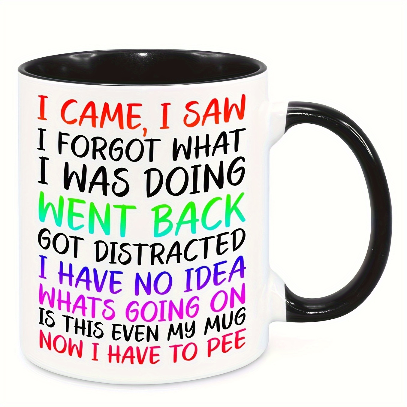 TEMU 1pc, I Came I Saw I Forgot Coffee Mug, Funny Birthday Gifts For Old People - Sarcastic Coffee Mug For Friend Sister Brother Grandparents Gift For Him Her Funny Quotes Coffee Mug