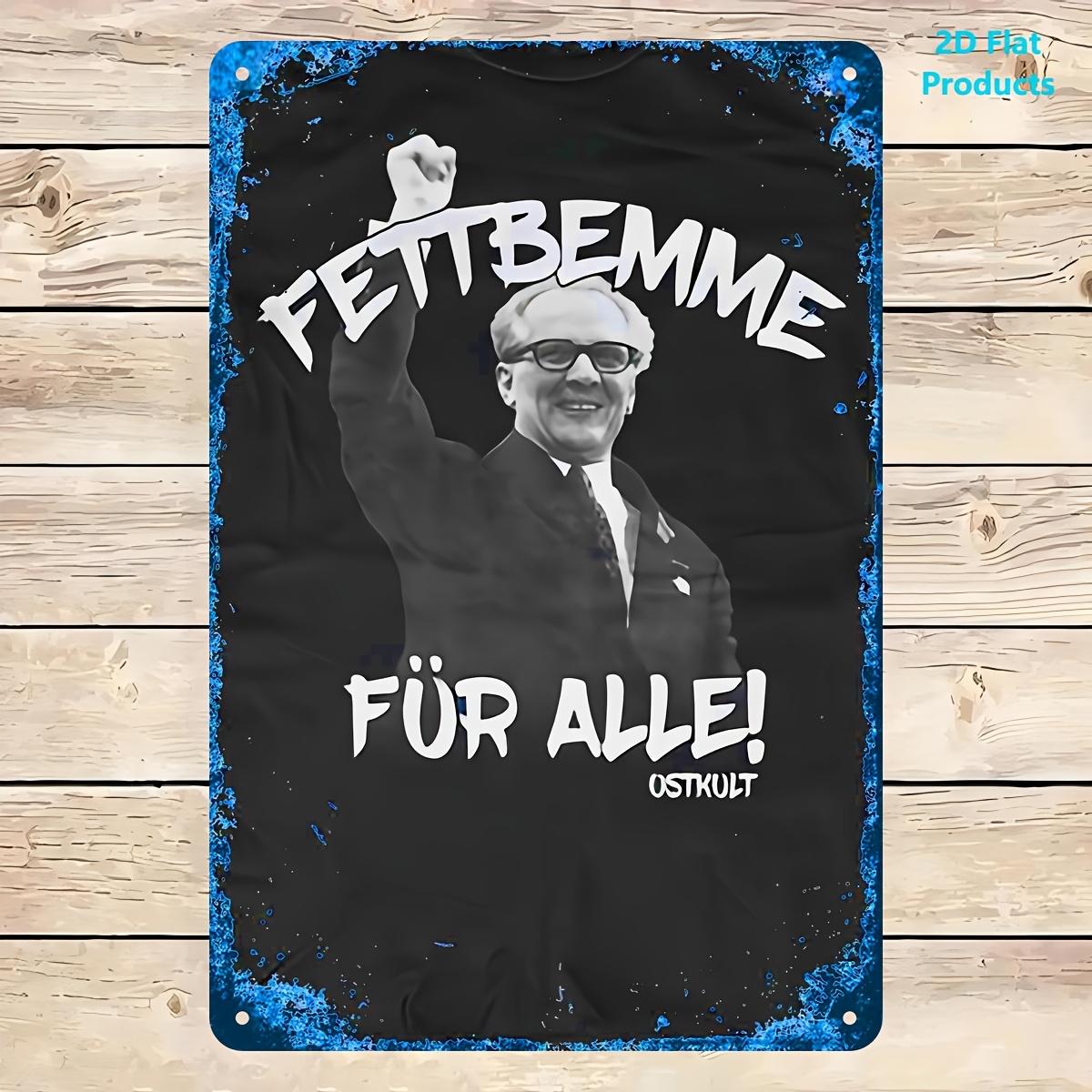 E-shop 2D Flach] Fettbemme für Alle! - Nostalgisches GDR Ostdeutsches Stil Aluminium Metallschild, 20x30cm, Rustikale Wandkunst für Zuhause & Büro