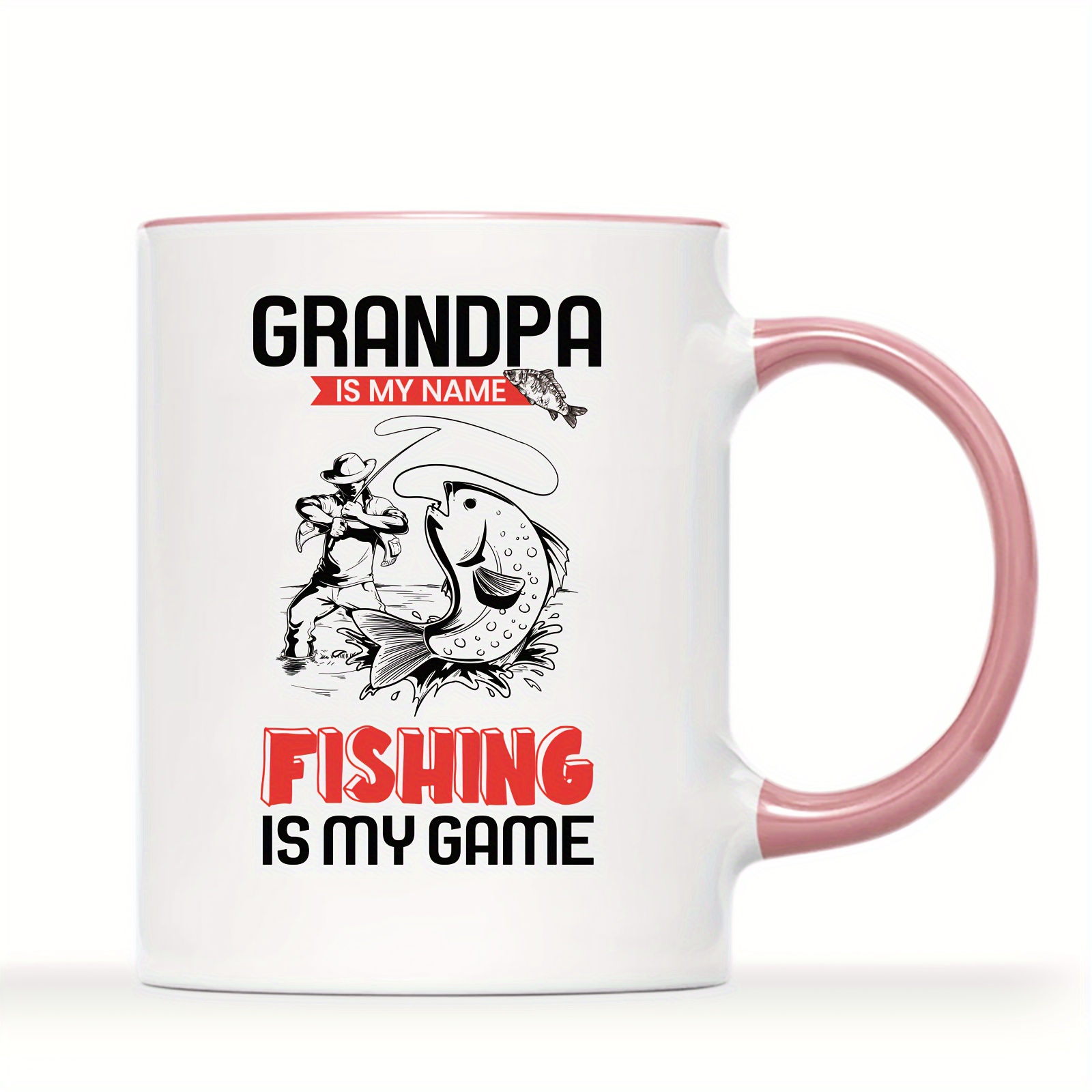 Funny Grandpa Fishing Coffee Mug Grandpa Name Fishingis Game - Temu