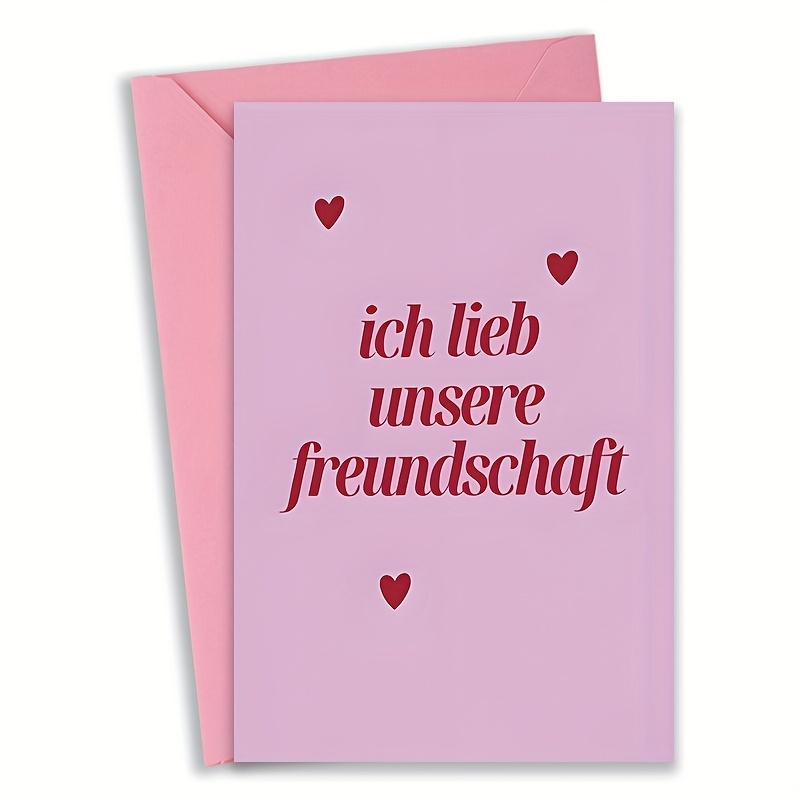 & Friendship Greeting Card, "ich Lieb Unsere Freundschaft" Romantic German Quote, For Best Friend, Partner, Or One, Birthday, Valentine's Day, Anniversaries