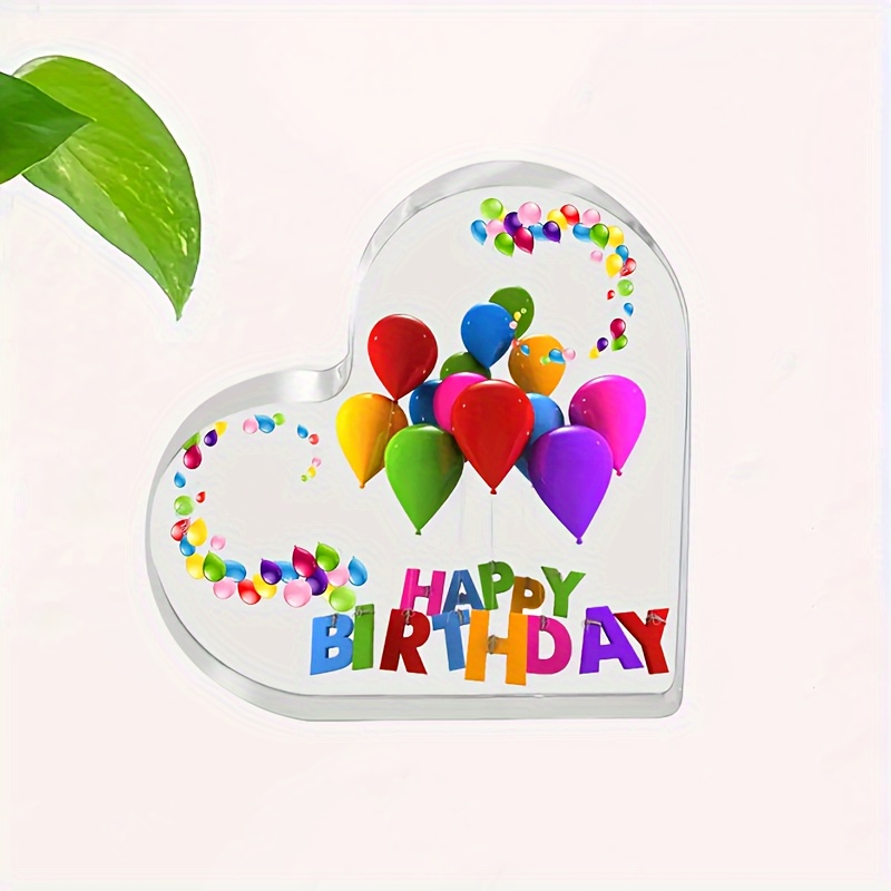 

1pc, Heart-shaped Acrylic Table Top Ornament, Colorful Balloons, "happy Birthday" 3d Lettering, 10cm/3.94inch, Festive Home Decor Gift